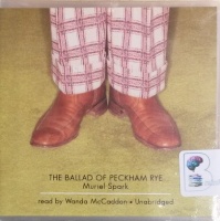 The Ballad of Peckham Rye written by Muriel Spark performed by Wanda McCaddon on CD (Unabridged)
